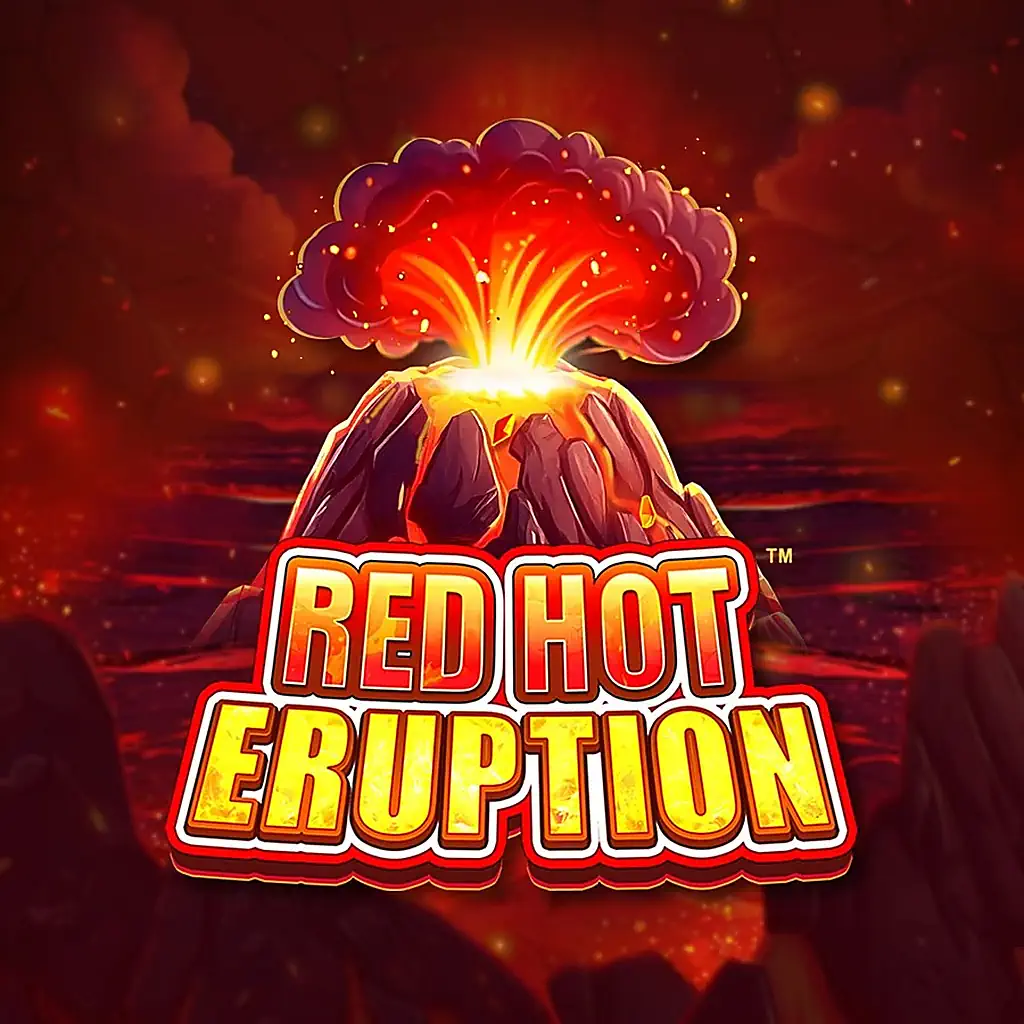 Red Hot Eruption - Casino Slot Review